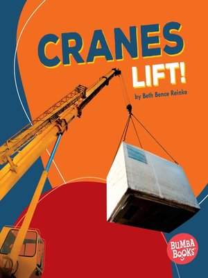 cover image of Cranes Lift!